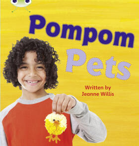 Willis |  Bug Club Phonics - Phase 4 Unit 12: Pompom Pets | Buch |  Sack Fachmedien
