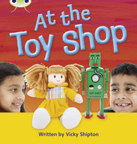 Shipton |  Bug Club Phonics - Phase 5 Unit 21: At the Toyshop | Buch |  Sack Fachmedien