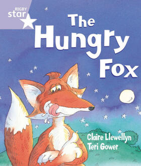 Llewellyn |  Rigby Star Guided Reception: The Hungry Fox Pupil Book (single) | Buch |  Sack Fachmedien