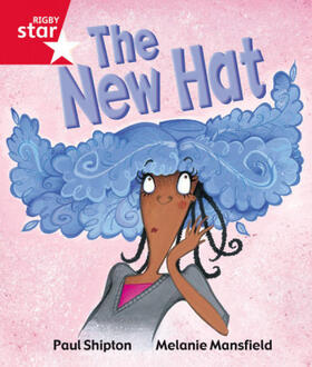 Shipton |  Rigby Star Guided Reception Red Level: The New Hat Pupil Book (single) | Buch |  Sack Fachmedien