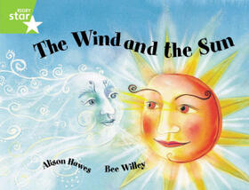 Hawes |  Rigby Star Guided 1Green Level: The Wind and the Sun Pupil Book (single) | Buch |  Sack Fachmedien