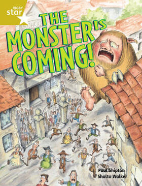 Shipton |  Rigby Star Guided 2 Gold Level: The Monster is Coming Pupil Book (single) | Buch |  Sack Fachmedien