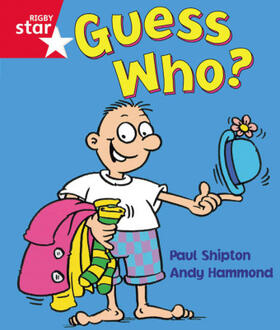 Shipton |  Rigby Star Guided Reception:  Red Level: Guess Who? Pupil Book (single) | Buch |  Sack Fachmedien