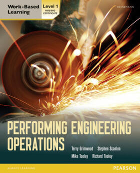 Tooley / Scanlon / Grimwood |  Performing Engineering Operations - Level 1 Student Book | Buch |  Sack Fachmedien