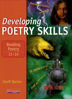 Barton |  Developing Poetry Skills: Reading Poetry 11-14 | Buch |  Sack Fachmedien