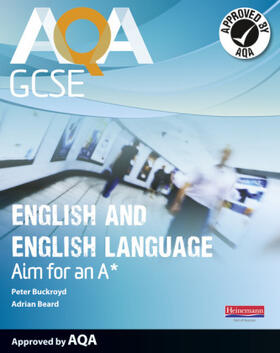 Buckroyd |  AQA GCSE English and English Language Student Book: Aim for an A* | Buch |  Sack Fachmedien