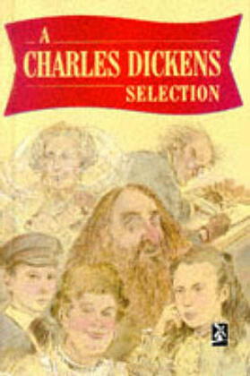 Dickens |  A Charles Dickens Selection | Buch |  Sack Fachmedien
