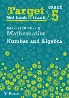 Pate |  Target Grade 5 Edexcel GCSE (9-1) Mathematics Number and Algebra Workbook | Buch |  Sack Fachmedien