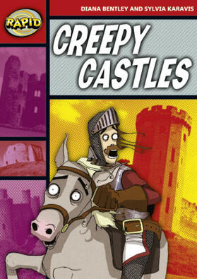 Bentley / Karavis |  Rapid Reading: Creepy Castles (Stage 2, Level 2B) | Buch |  Sack Fachmedien