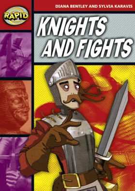 Bentley / Karavis |  Rapid Reading: Knights and Fights (Stage 2, Level 2B) | Buch |  Sack Fachmedien