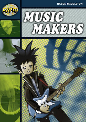 Middleton |  Rapid Reading: Music Makers (Stage 6 Level 6B) | Buch |  Sack Fachmedien