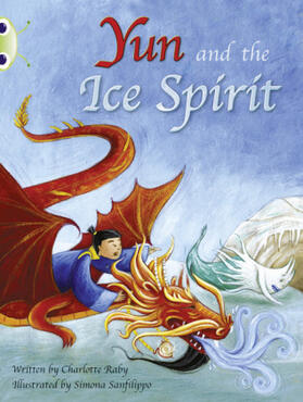 Raby |  Bug Club Guided Fiction Year Two Turquoise B Yun and the Ice Spirit | Buch |  Sack Fachmedien