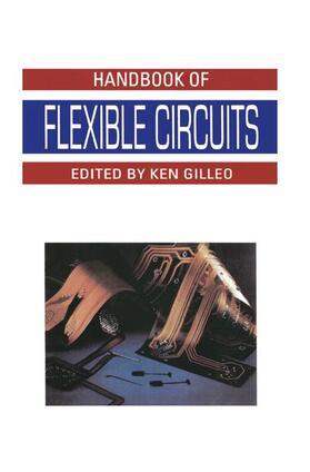 Gilleo |  Handbook of Flexible Circuits | Buch |  Sack Fachmedien