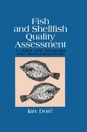 Dore |  Fish and Shellfish Quality Assessment: A Guide for Retailers and Restaurateurs | Buch |  Sack Fachmedien