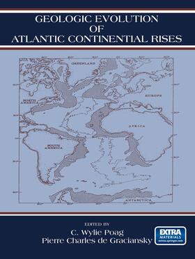 Poag / Graciansky |  Geologic Evolution of Atlantic Continental Rises | Buch |  Sack Fachmedien