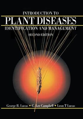 Lucas / Campbell |  Introduction to Plant Diseases: Identification and Management | Buch |  Sack Fachmedien