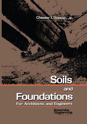 Duncan |  Soils and Foundations for Architects and Engineers | Buch |  Sack Fachmedien