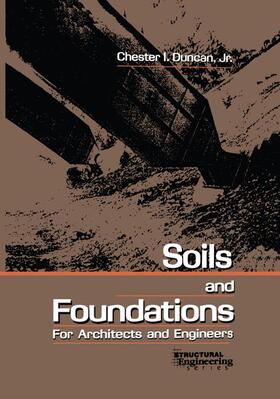 Duncan | Soils and Foundations for Architects and Engineers | Buch | 978-0-442-00604-4 | sack.de