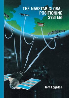 Logsdon |  The Navstar Global Positioning System | Buch |  Sack Fachmedien