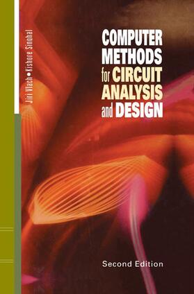 Vlach / Singhal |  Computer Methods for Circuit Analysis and Design | Buch |  Sack Fachmedien