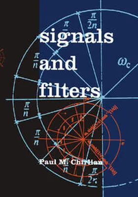 Chirlian |  Signals And Filters | Buch |  Sack Fachmedien