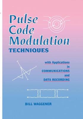 Waggener |  Pulse Code Modulation Techniques | Buch |  Sack Fachmedien