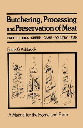 Ashbrook |  Butchering, Processing and Preservation of Meat | Buch |  Sack Fachmedien