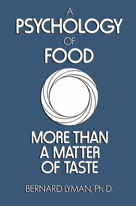 Lyman |  A Psychology of Food | Buch |  Sack Fachmedien