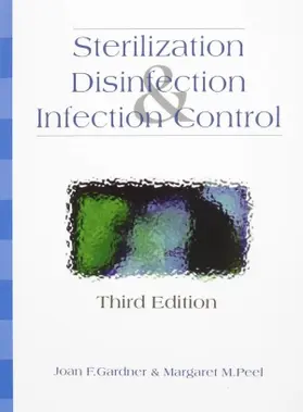 Gardner / Peel |  Sterilization, Disinfection & Control | Buch |  Sack Fachmedien