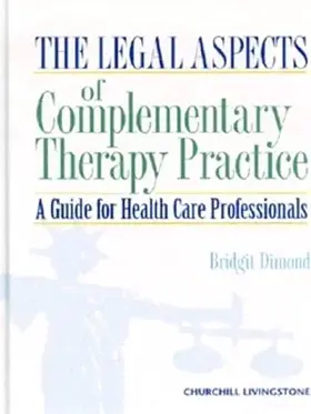 Dimond |  Legal Aspects of Complementary Therapy Practice | Buch |  Sack Fachmedien