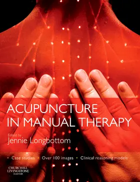 Longbottom |  Acupuncture in Manual Therapy | Buch |  Sack Fachmedien