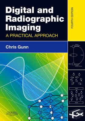 Gunn |  Digital and Radiographic Imaging | Buch |  Sack Fachmedien