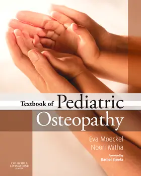 Moeckel / Mitha |  Textbook of Pediatric Osteopathy | Buch |  Sack Fachmedien