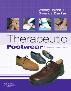 Tyrrell / Carter |  Therapeutic Footwear | Buch |  Sack Fachmedien