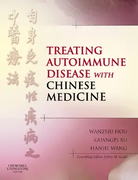 Hou |  Treating Autoimmune Disease with Chinese Medicine | Buch |  Sack Fachmedien