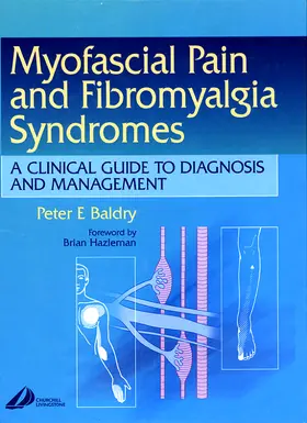 Baldry |  Myofascial Pain and Fibromyalgia Syndromes | Buch |  Sack Fachmedien