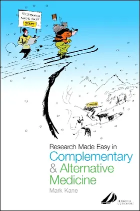 Kane | Research Made Easy in Complementary and Alternative Medicine | Buch | 978-0-443-07033-4 | sack.de