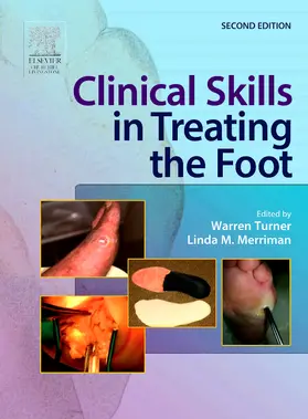 Turner / Merriman |  Clinical Skills in Treating the Foot | Buch |  Sack Fachmedien