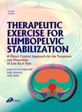 Richardson / Hodges / Hides |  Therapeutic Exercise for Lumbopelvic Stabilization | Buch |  Sack Fachmedien