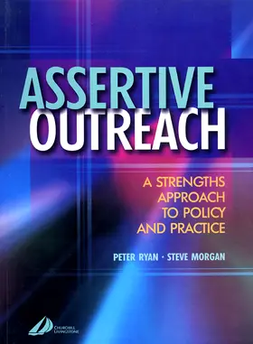 Ryan / Morgan |  Assertive Outreach | Buch |  Sack Fachmedien