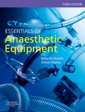 Al-Shaikh / Stacey |  Essentials of Anaesthetic Equipment | Buch |  Sack Fachmedien