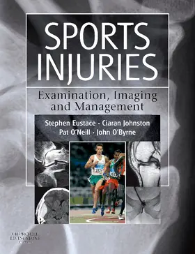 Eustace / Johnston / O'Byrne | Sports Injuries | Buch | 978-0-443-10203-5 | sack.de