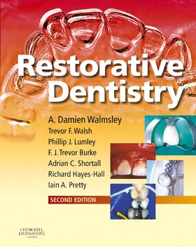 Walmsley / Walsh / Lumley |  Restorative Dentistry | Buch |  Sack Fachmedien