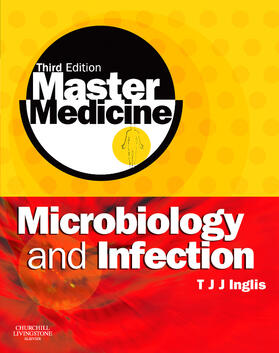 Inglis |  Master Medicine: Microbiology and Infection | Buch |  Sack Fachmedien