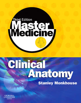 Monkhouse |  Master Medicine: Clinical Anatomy | Buch |  Sack Fachmedien