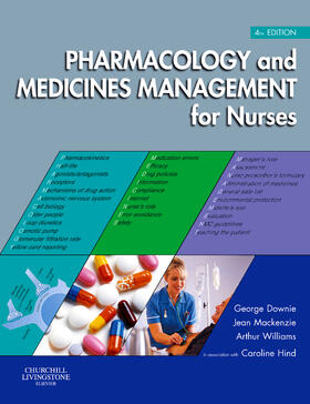 Downie / Mackenzie / Williams |  Pharmacology and Medicines Management for Nurses | Buch |  Sack Fachmedien