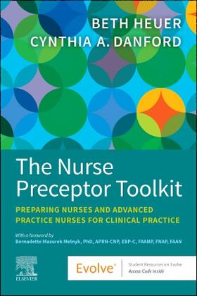 Heuer / Danford |  The Nurse Preceptor Toolkit | Buch |  Sack Fachmedien