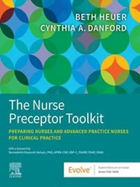 Heuer DNP / Heuer / Danford |  The Nurse Preceptor Toolkit - E-Book | eBook | Sack Fachmedien