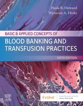 Howard |  Basic & Applied Concepts of Blood Banking and Transfusion Practices | Buch |  Sack Fachmedien