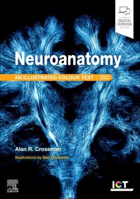 Crossman |  Neuroanatomy: Illustrated Colour Text | Buch |  Sack Fachmedien